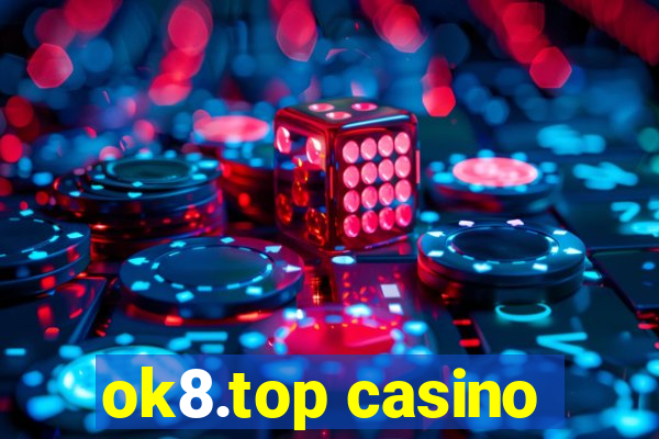 ok8.top casino